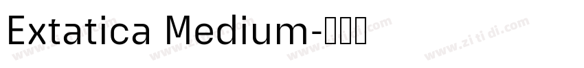 Extatica Medium字体转换